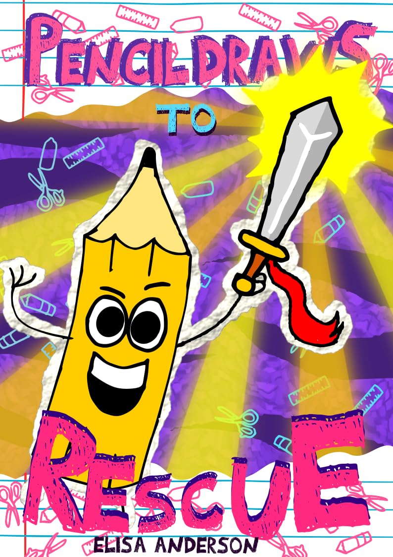 Pencil Draws To Rescue (The Drawing Pencil 29)