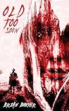 Book cover for Old Too Soon