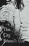 The City Beneath Her