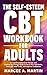 The Self-Esteem (CBT) Workb...