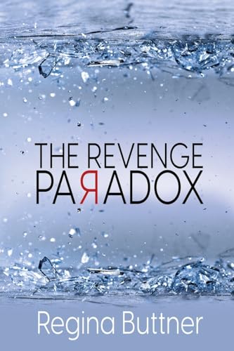 The Revenge Paradox (Paperback)