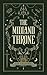 The Midland Throne