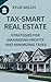 Tax-smart real estate: Stra...