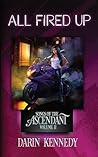 All Fired Up (Songs of the Ascendant Book 2)