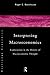 Interpreting Macroeconomics: Explorations in the History of Macroeconomic Thought