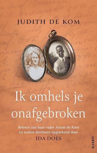 Ik omhels je onafgebroken (Dutch Edition)