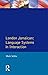 London Jamaican: Language S...