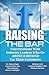 Raising the Bar Volume 10: ...