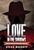 Love In The Shadows: Passai...