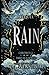 Rain, Chronicles of the Third Realm War Prequel by E. J. Wenstrom