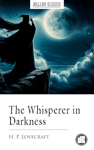 The Whisperer in Darkness