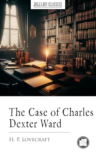 The Case of Charles Dexter Ward