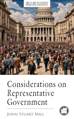 Considerations on Representative Government