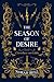 The Season of Desire by Norah Bell
