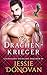 Der Drachenkrieger (Lochguard Highland Drachen) (German Edition)