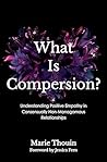What Is Compersio...