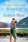 Wanting a Family Man (Raven's Cove, #3)