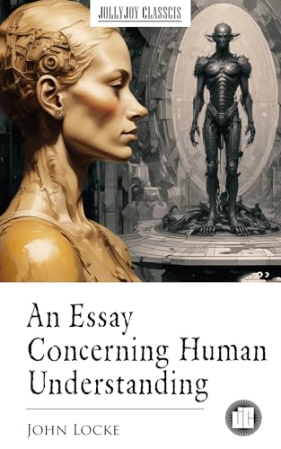 An Essay Concerning Human Understanding