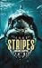 Stripes: A Deep-Sea Thriller