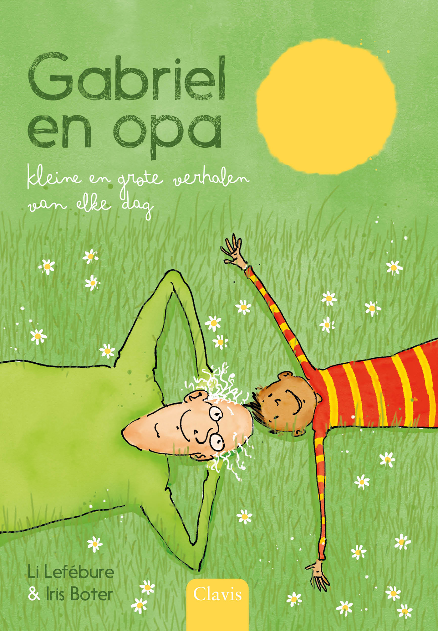 Gabriel en opa. Kleine en grote verhalen van elke dag