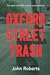 Oxford Street Trash