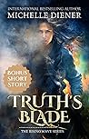 Truth's Blade: Bonus Short Story (The Rising Wave #4.1)