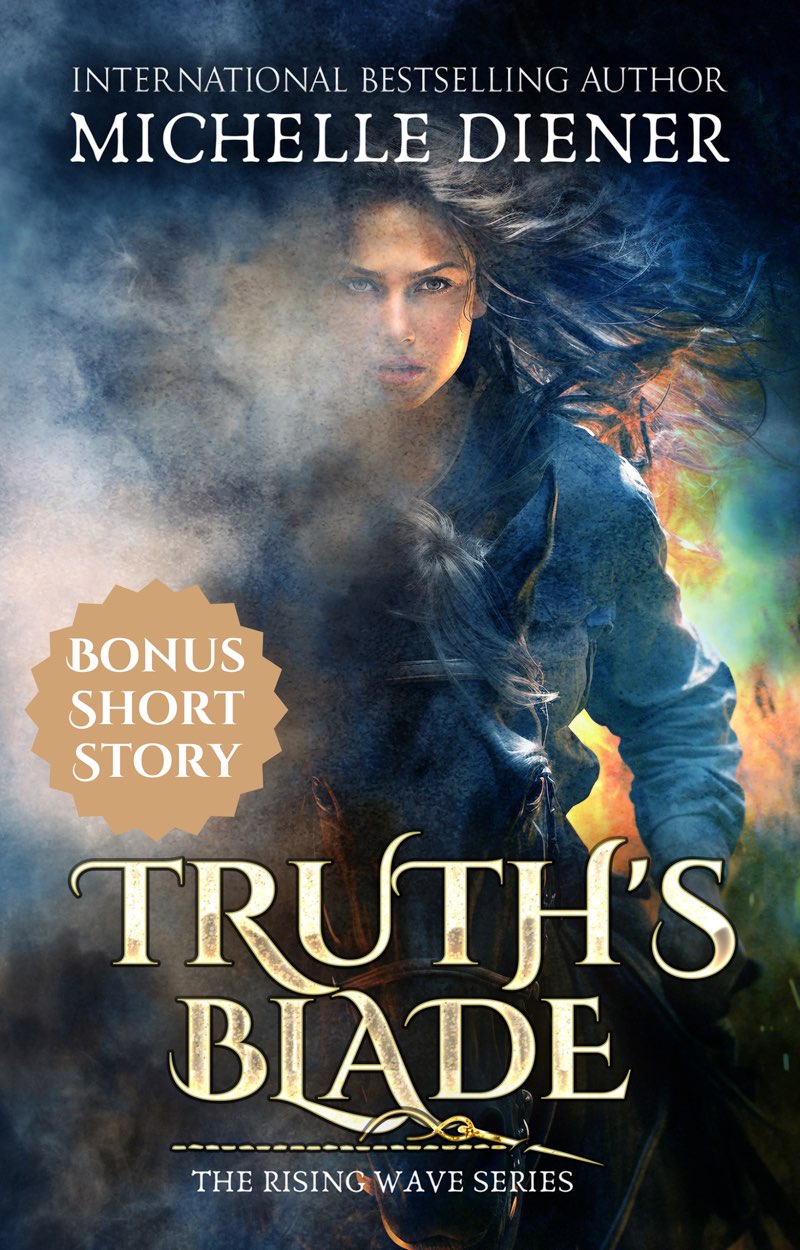 Truth's Blade: Bonus Short Story (The Rising Wave #4.1)