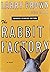 The Rabbit Factory