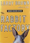 The Rabbit Factory