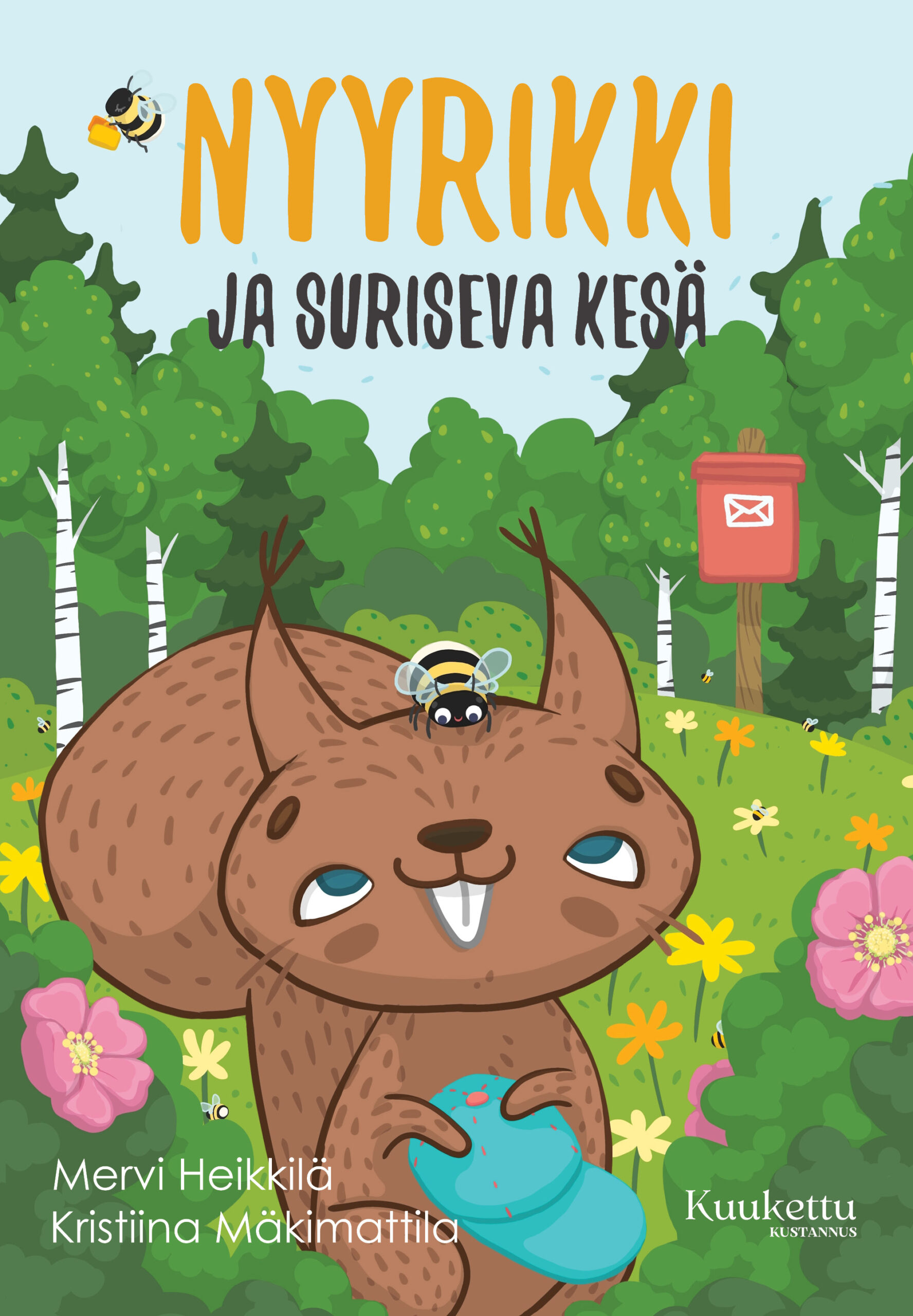Nyyrikki ja suriseva kesä (Hardcover)