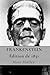 FRANKENSTEIN – OU LE PROMÉTHÉE MODERNE – Édition de 1831 (Littérature Classique d'Horreur) (French Edition)