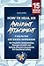 How to Heal an Avoidant Attachment Style by Victoria Griffith How to Heal an Avoidant Attachment Style by Victoria Griffith