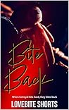 Bite Back: A Dark Tale of Revenge Bite Back: A Dark Tale of Revenge
