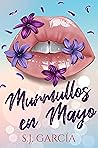 Murmullos en Mayo: Una comedia romántica en las Highlands, un lugar donde todo es posible. (Serie Amor en Sevilla nº 4) (Spanish Edition)