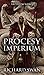 Procesy Imperium (Imperium Wilka, #3)