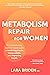 Metabolism Repair for Women...