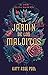El jardín de los malditos (El jardín de los malditos, #1)