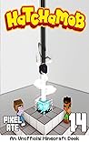 Hatchamob: Book 14