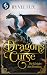 Dragons Curse: Die Königin des Drachen (German Edition)