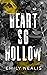 Heart So Hollow (Dire Wolves, #1)