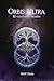 Orbis Ultra: El vínculo entre mundos (Spanish Edition)