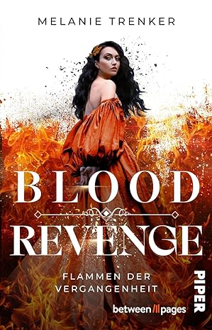 Bloodrevenge – Flammen der Vergangenheit (Vampire Seduction, #2)