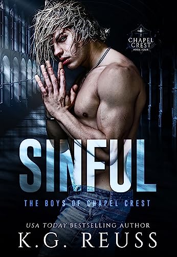 Sinful (The Boys of Chapel Crest, #4)