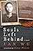 Souls Left Behind: A WW1 Ch...