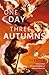 One Day Three Autumns by Sylvia Li-Chun Lin