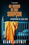 Au-dessus de tout...