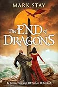 The End of Dragons