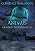 Animus by Clémence Gailliegue