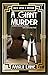 A Giant Murder: A 1920's Ro...