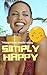Simply Happy: Happiness mad...